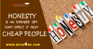 HONESTY IS AN EXPENSIVE GIFT DONT EXPACT IN FROM CHEAP PEOPLE